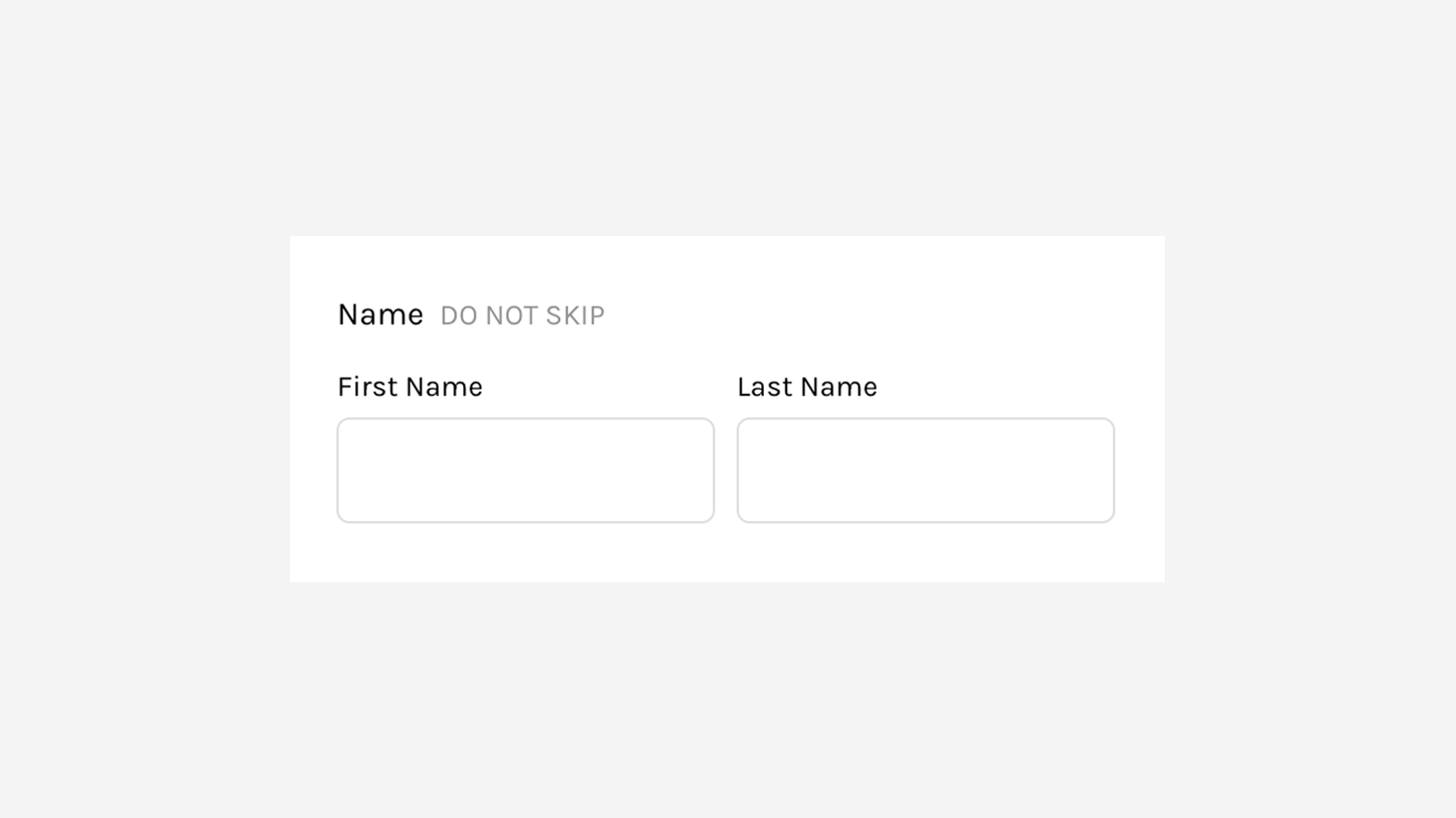 Do Not Skip Required Text - Form Block preview